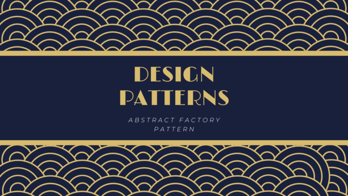design-patterns-abstract-factory-pattern